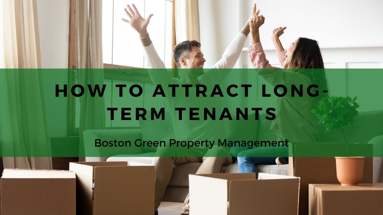 attract long-term tenants