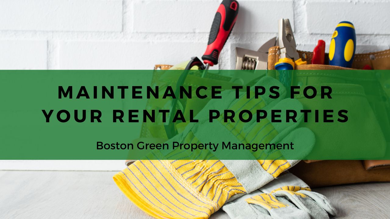 maintenance tips for rentals